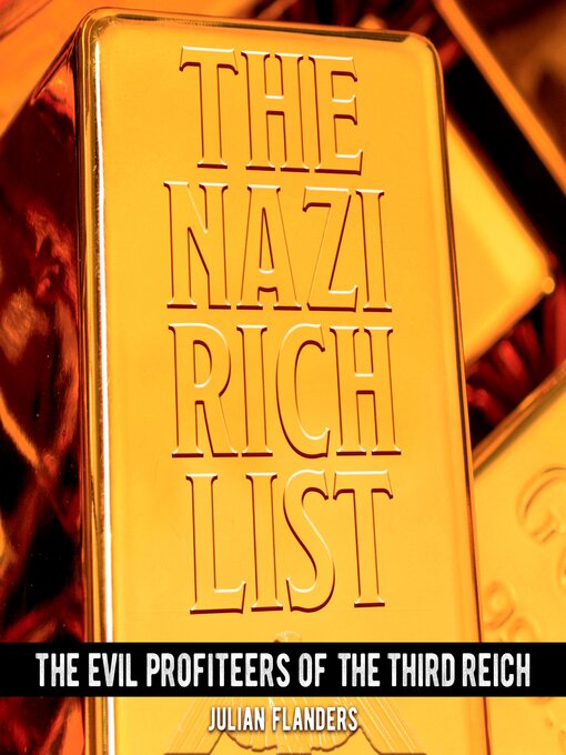 Title details for The Nazi Rich List by Julian Flanders - Wait list